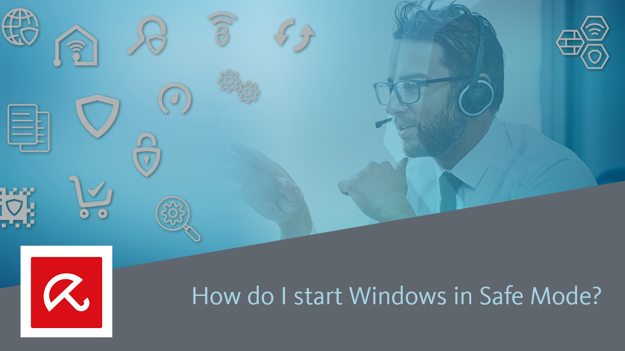 How do I start Windows 9 in Safe Mode? – Official Avira Support